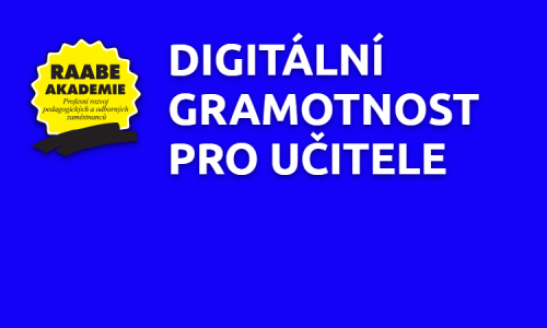 DIGITÁLNÍ GRAMOTNOST PRO UČITELE