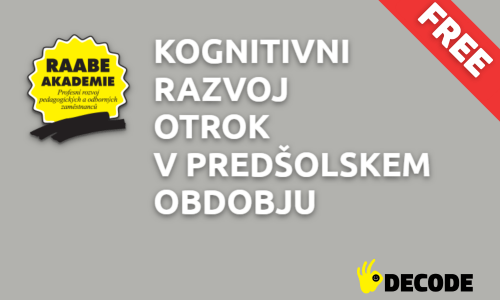 KOGNITIVNI RAZVOJ OTROK V PREDŠOLSKEM OBDOBJU